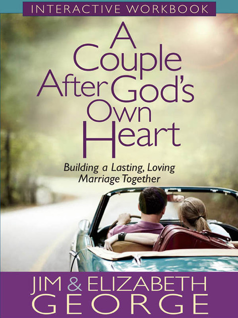 Cover image for book A Couple After God's Own Heart Interactive Workbook