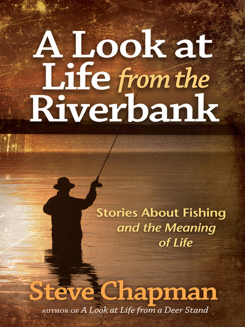 Cover image for book A Look at Life from the Riverbank