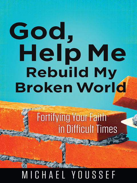 Cover image for book God, Help Me Rebuild My Broken World