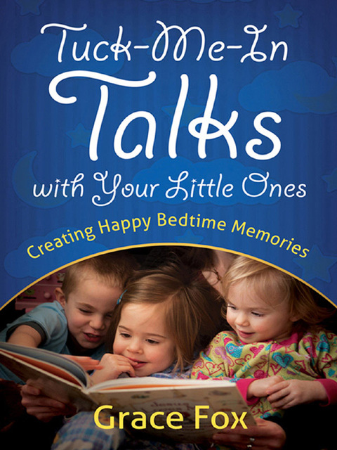 Cover image for book Tuck-Me-In Talks with Your Little Ones