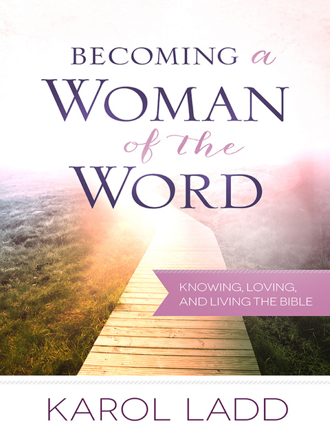 Cover image for book Becoming a Woman of the Word