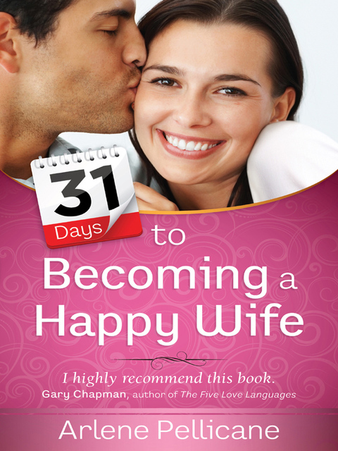 Cover image for book 31 Days to Becoming a Happy Wife