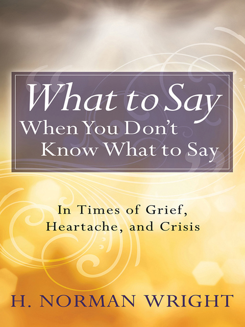 Cover image for book What to Say When You Don't Know What to Say
