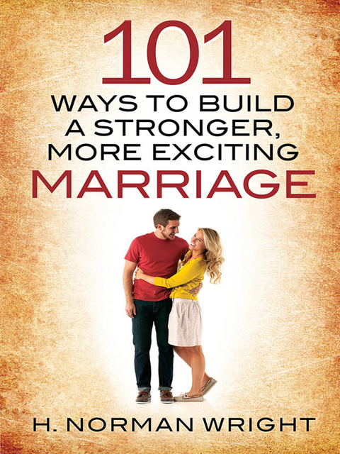 Cover image for book 101 Ways to Build a Stronger, More Exciting Marriage