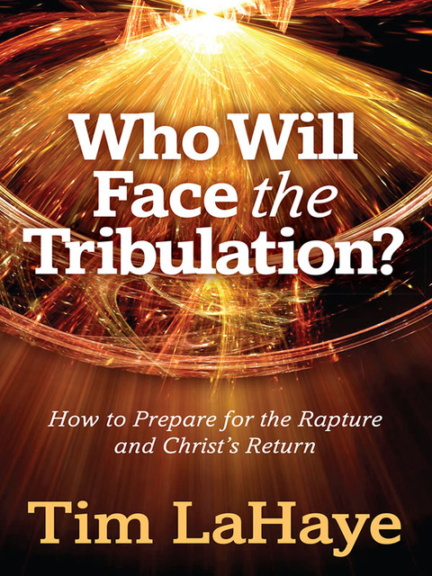 Cover image for book Who Will Face the Tribulation?