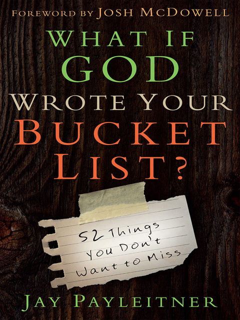 Cover image for book What If God Wrote Your Bucket List?