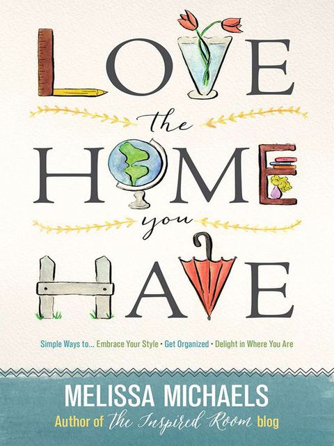 Cover image for book Love the Home You Have