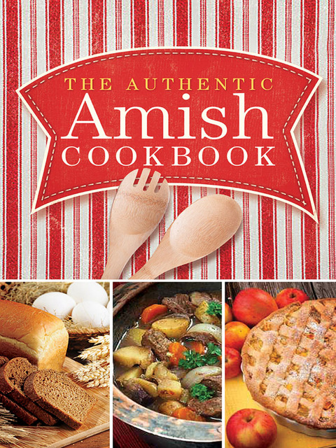 Cover image for book The Authentic Amish Cookbook