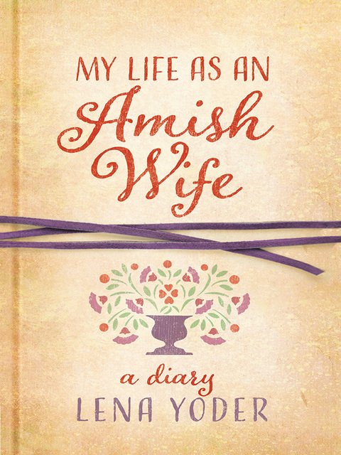 Cover image for book My Life as An Amish Wife