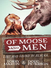 صورة الغلاف: Of Moose and Men 9780736965262