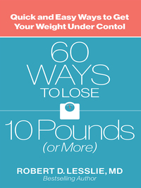 صورة الغلاف: 60 Ways to Lose 10 Pounds (or More) 9780736966931