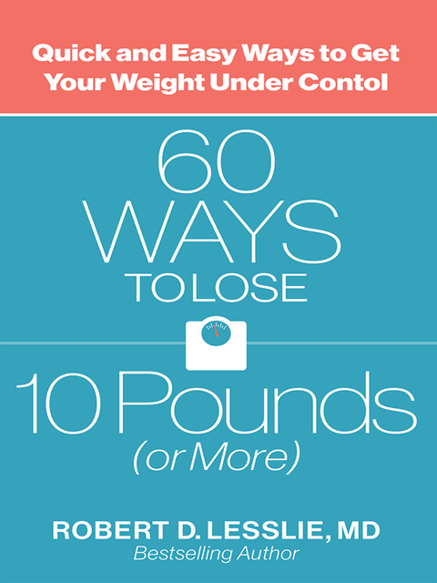 Cover image for book 60 Ways to Lose 10 Pounds (or More)