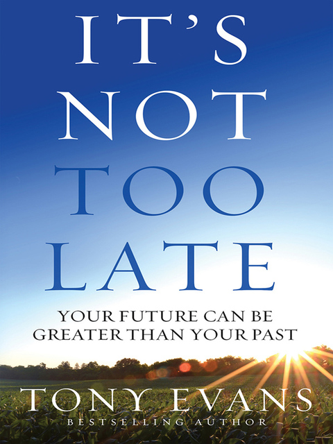 Cover image for book It's Not Too Late