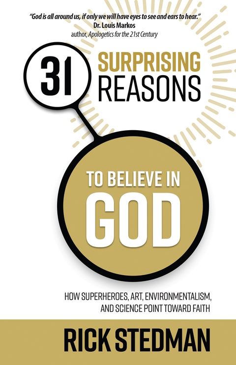 Cover image for book 31 Surprising Reasons to Believe in God