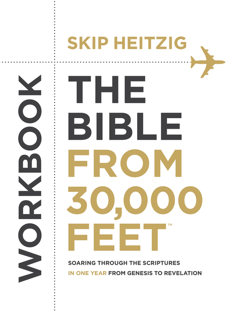 Cover image for book The Bible from 30,000 Feet Workbook