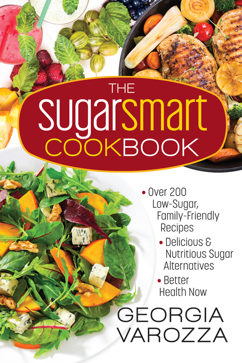 Cover image for book The Sugar Smart Cookbook