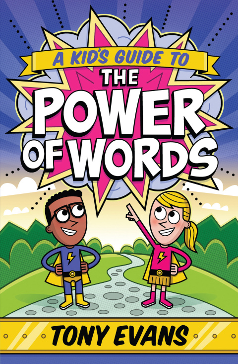 Cover image for book A Kid's Guide to the Power of Words