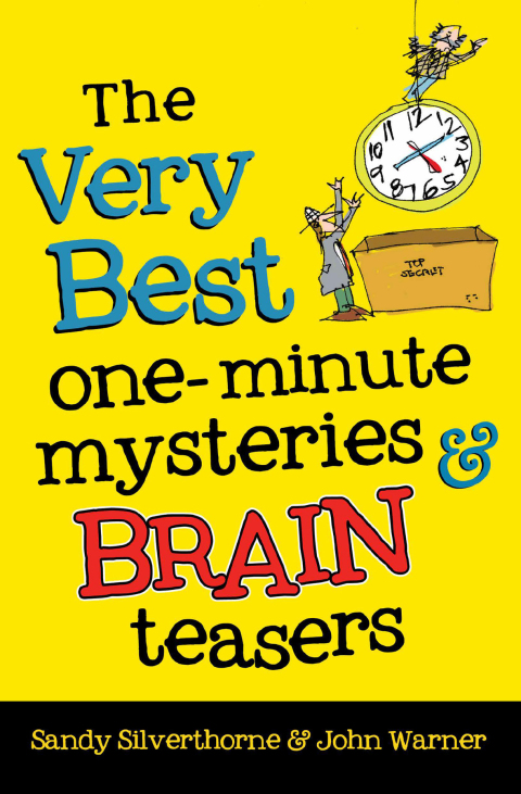 Cover image for book The Very Best One-Minute Mysteries and Brain Teasers