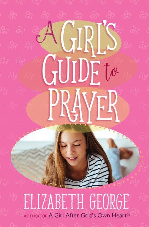 Cover image for book A Girl's Guide to Prayer