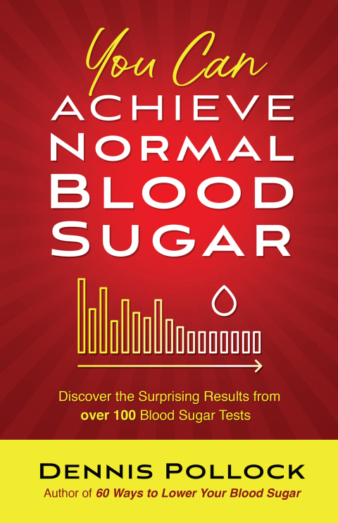 Cover image for book You Can Achieve Normal Blood Sugar