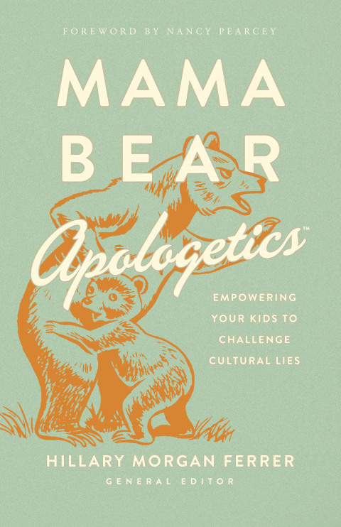 Cover image for book Mama Bear Apologetics