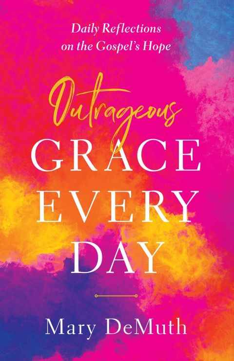 Cover image for book Outrageous Grace Every Day