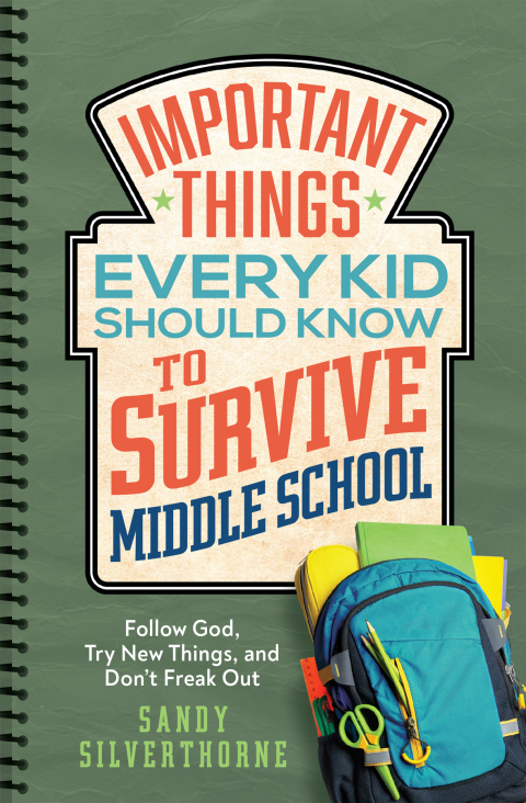 Cover image for book Important Things Every Kid Should Know to Survive Middle School