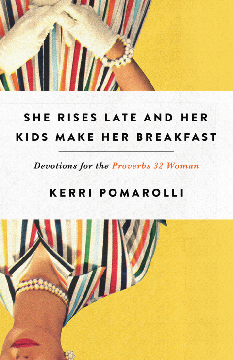 Cover image for book She Rises Late and Her Kids Make Her Breakfast