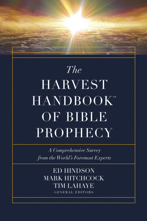 Cover image for book The Harvest Handbook of Bible Prophecy