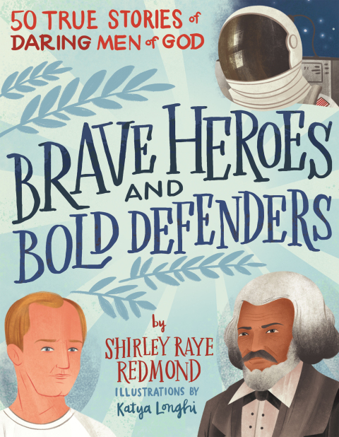 Cover image for book Brave Heroes and Bold Defenders