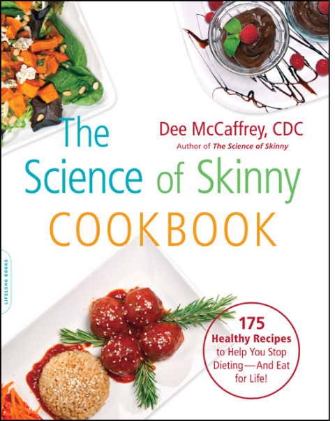 Cover image for book The Science of Skinny Cookbook