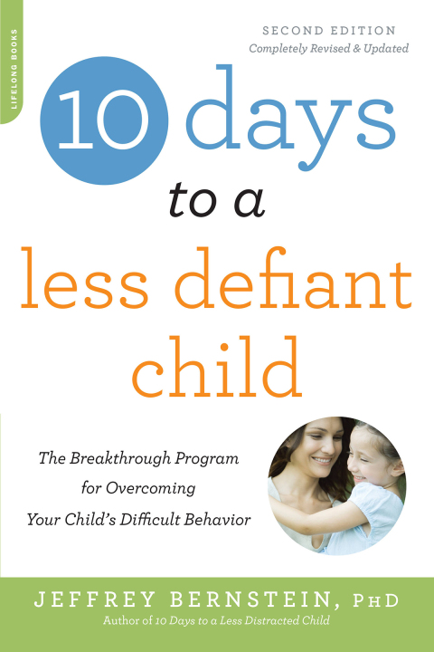 Cover image for book 10 Days to a Less Defiant Child