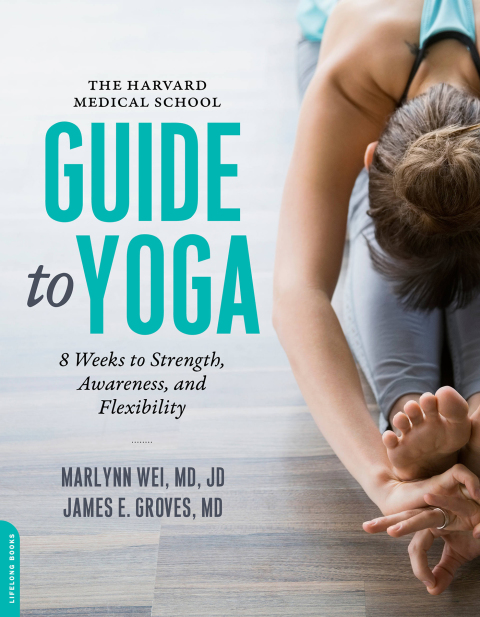 Cover image for book The Harvard Medical School Guide to Yoga