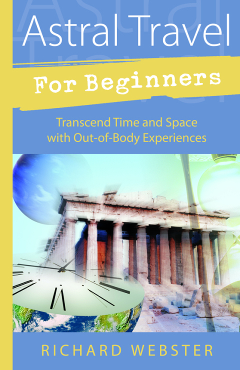 Cover image for book Astral Travel For Beginners