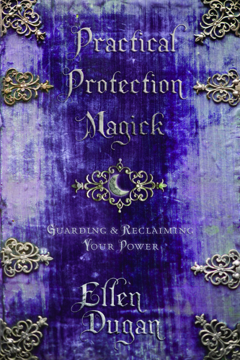 Cover image for book Practical Protection Magick