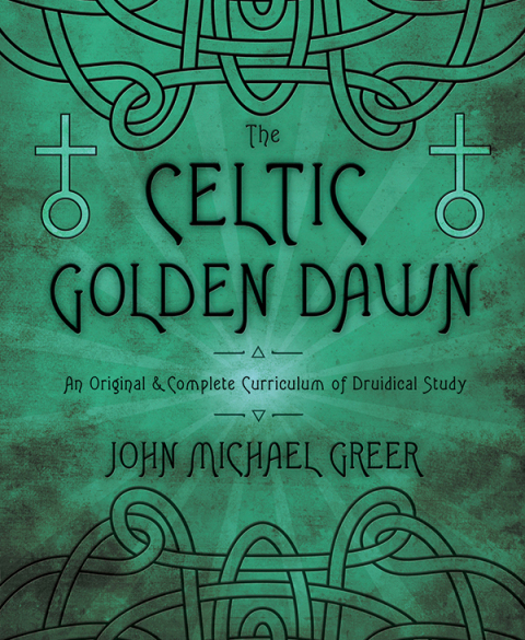 Cover image for book The Celtic Golden Dawn