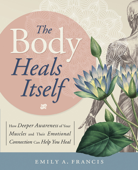 Cover image for book The Body Heals Itself