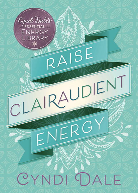 Cover image for book Raise Clairaudient Energy