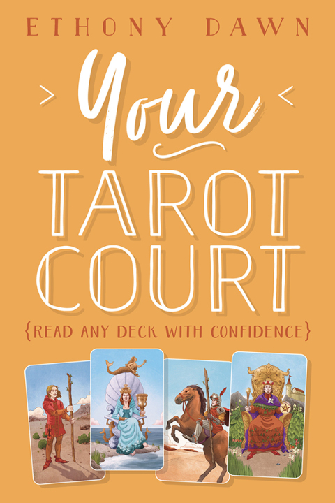 Cover image for book Your Tarot Court