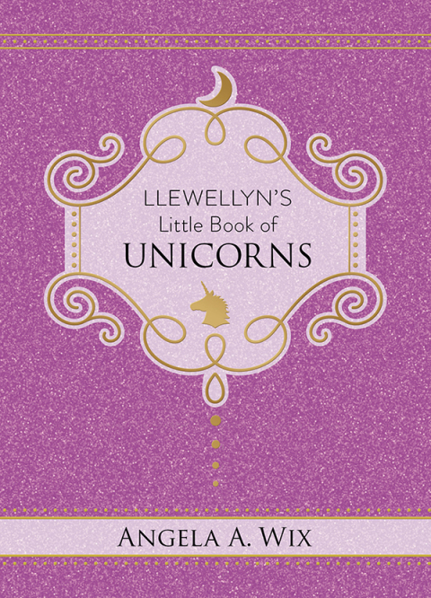 Cover image for book Llewellyn's Little Book of Unicorns