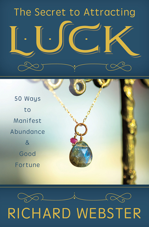 Cover image for book The Secret to Attracting Luck