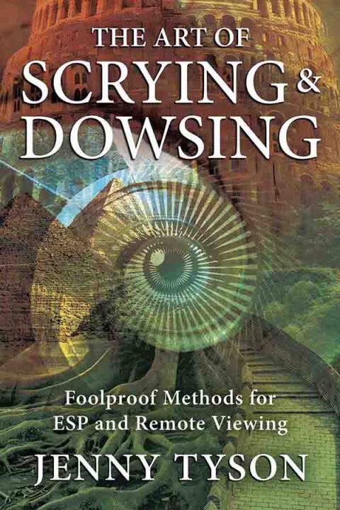 Cover image for book The Art of Scrying & Dowsing
