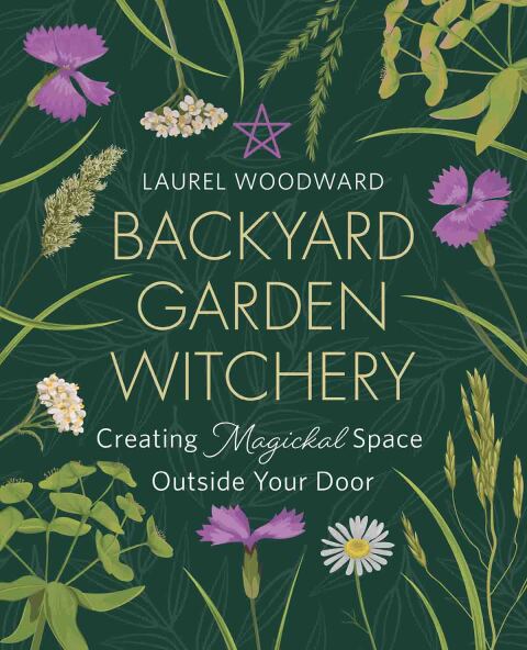 Cover image for book Backyard Garden Witchery