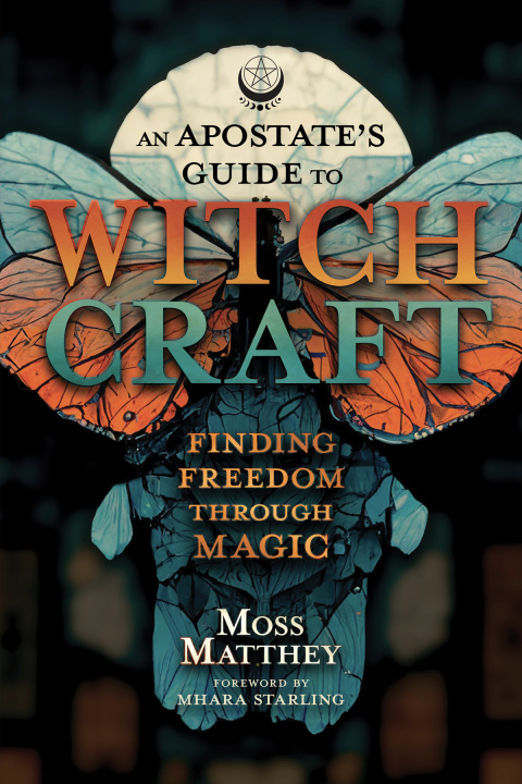 Cover image for book An Apostate's Guide to Witchcraft