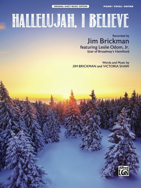 Cover image for book Hallelujah, I Believe: Original Sheet Music Edition for Piano/Vocal/Guitar
