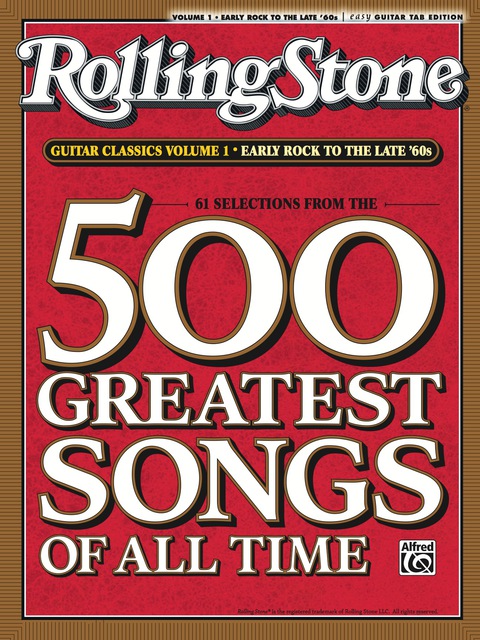 Cover image for book Selections from Rolling Stone Magazine's 500 Greatest Songs of All Time - Early Rock to the Late '60s: Easy Guitar TAB for 61 Songs to Play on the Guitar!