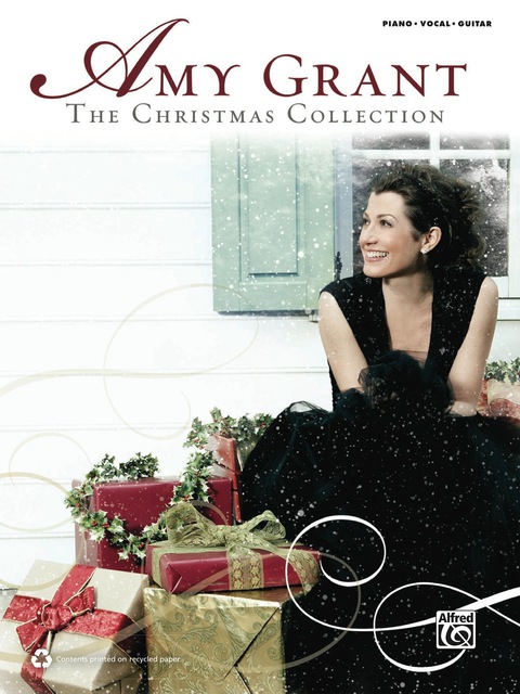 Cover image for book Amy Grant - The Christmas Collection: Piano/Vocal/Guitar Sheet Music Songbook Collection