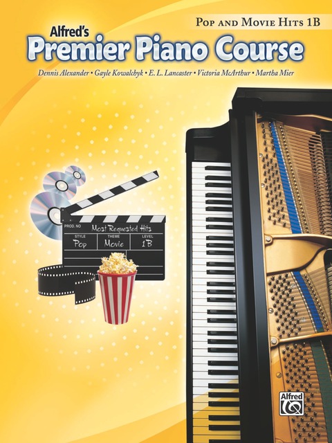 Cover image for book Premier Piano Course: Pop and Movie Hits Book 1B: Play Songs on the Piano