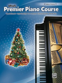Cover image: Premier Piano Course, Christmas 5 1st edition 9780739075531