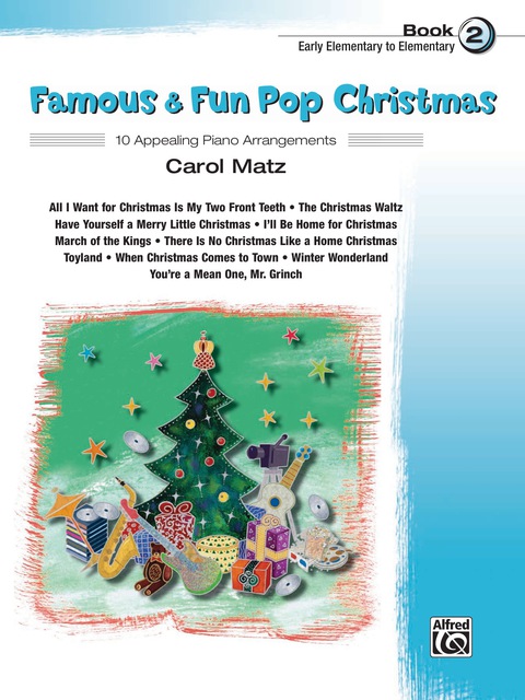 Cover image for book Famous & Fun Pop Christmas, Book 2: 10 Appealing Piano Arrangements